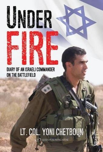 [9789652299161] Under Fire: Diary of an Israeli Commander on the Battlefield