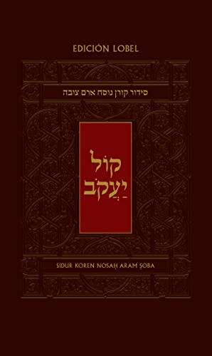 [9789657767078] Sidur Koren Kol Ya'akob: Nosah Aram Soba (Hebrew and Spanish Edition)