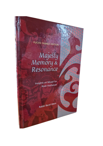 [9789659010394] Majesty, memory & resonance: insights on musaf for Rosh Hashanah