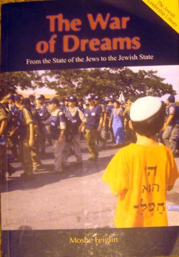 [9789659118809] The War of Dreams From the State of the Jews to the Jewish State