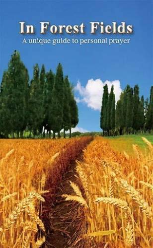 [9789659134243] In Forest Fields: A Unique Guide to Personal Prayer