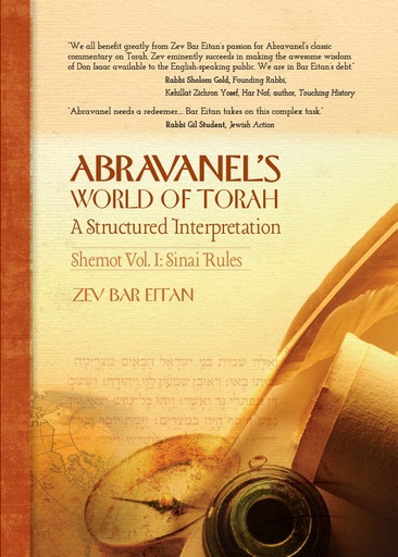 [9789659183319] The Book of Shemot | Volume 1 - Sinai Rules | Abravanel's World of Torah Series on Chumash