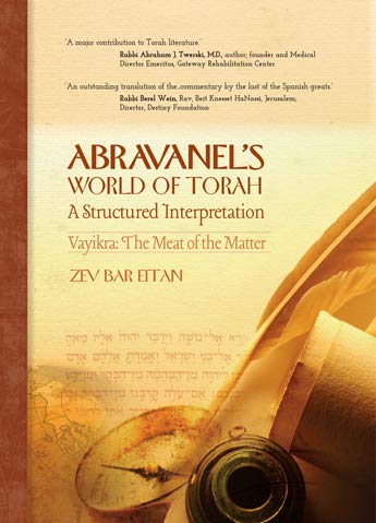 [9789659183340] Abravanel's World of Torah: Vayikra, Volume 1: The Meat of the Matter