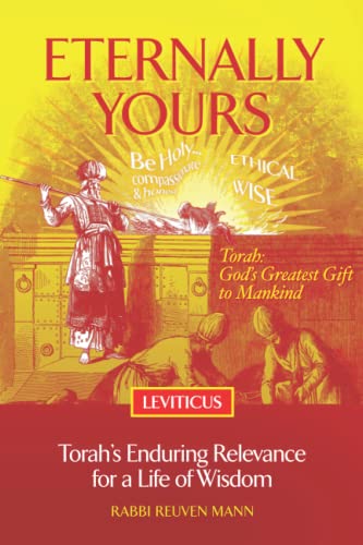 [9798410777421] Eternally Yours - Leviticus: Torah's Enduring Relevance for a Life of Wisdom