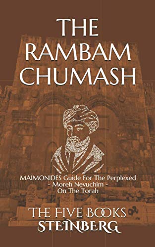 [9798587458031] THE RAMBAM CHUMASH - The Five Books - Compact ed.: MAIMONIDES Guide For The Perplexed - Moreh Nevuchim - On The Torah