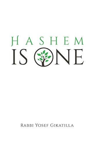 [9798622988783] HaShem Is One: Ginat Egoz