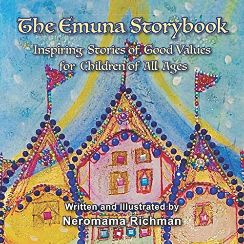 [9798683152185] The Emuna Storybook: Inspiring Stories of Good Values for Children of All Ages