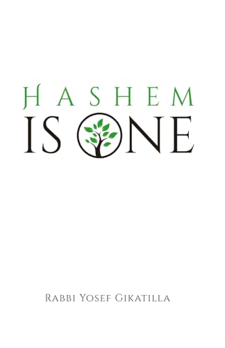 [9798695682519] HaShem Is One: The Letters of Creation | Volume 2 in the Series 