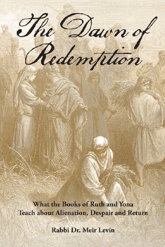 [9789655240221] The Dawn of Redemption: What the Books of Ruth and Yona Teach about Alienation, Despair and Return