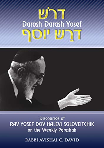 [9789655240467] Out of Print | Discourses of Rav Yosef Dov Halevi Soloveitchik on the Weekly Parashah: Darosh Darash Yosef
