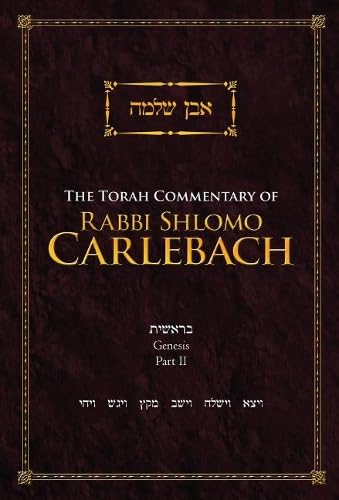 [9789655241211] The Books of Genesis - Part 2 | The Torah Commentary of Rav Shlomo Carlebach | Even Shlomo Series