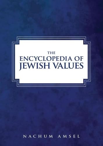 [9789655241631] The Encyclopedia of Jewish Values 