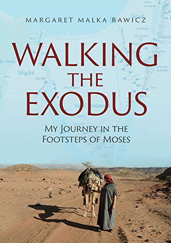 [9789655242485] Walking the Exodus: My Journey in the Footsteps of Moses