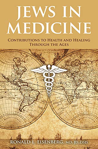 [9789655243000] Jews in Medicine: Contributions to Health and Healing Through the Ages
