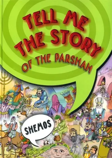 [9789655541502] Sefer Shemos | Tell Me the Story of the Parshah Series | Plastic Covered Pages