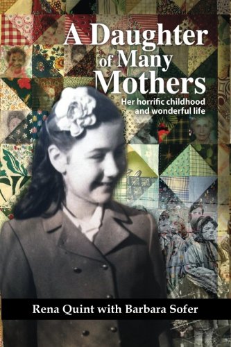 [9789655724981] A Daughter of Many Mothers: Her horrific childhood and wonderful life