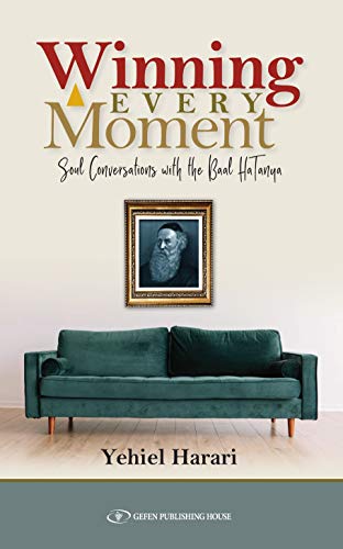 [9789657023372] Winning Every Moment - Soul Conversations with the Baal HaTanya