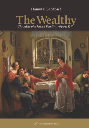 [9789657023983] The Wealthy: Chronicle of a Jewish Family (1763–1948)