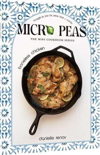 [9781422641965] Micro Peas: The Mini Cookbook Series | Boneless Chicken