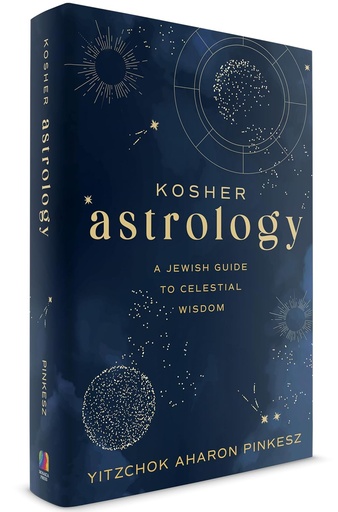 [9781952370854] Out of Print - Kosher Astrology - A Jewish Guide To Celestial Wisdom