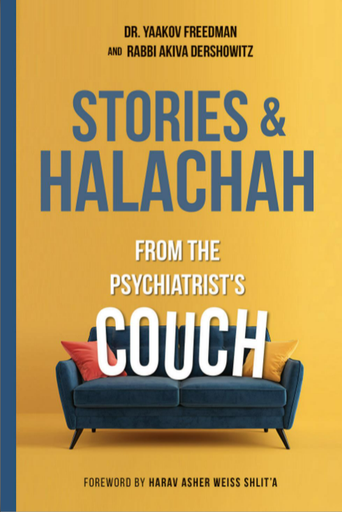 [9781962522274] Stories & Halachah from the Psychiatrist's Couch