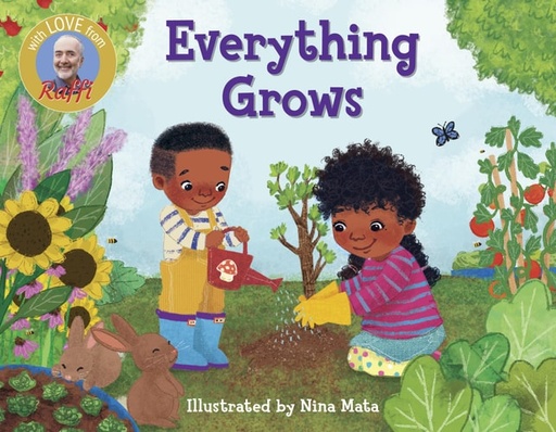 [9780593172650] Everything Grows (Raffi Songs to Read)