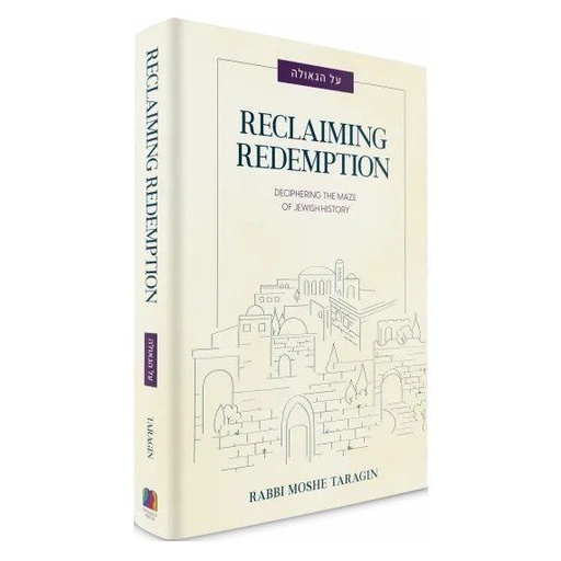 [9781961602526] Reclaiming Redemption: Deciphering the maze of Jewish History