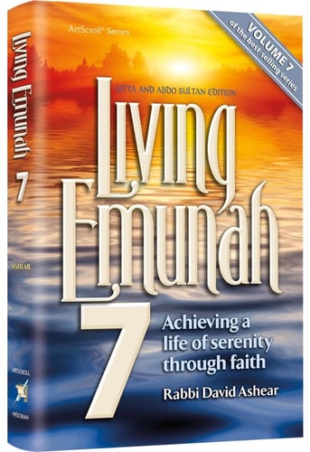 [9781422639900] Living Emunah 7 | Achieving A Life of Serenity through Faith | Paperback Large Edition