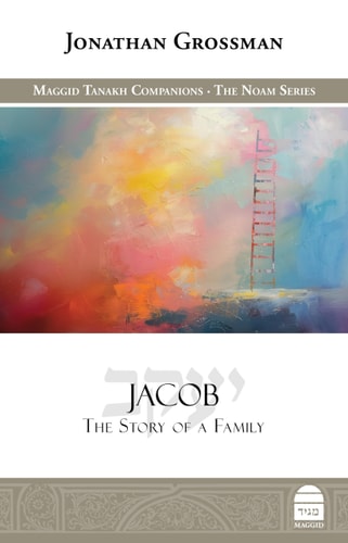 [9781592645053] Jacob: The Story of a Family | Maggid Studies in Tanakh Series