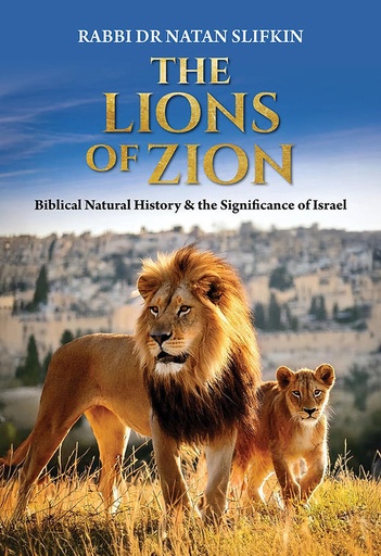 [9788893262971] The Lions of Zion | Biblical Natural History & The Significance Of Israel