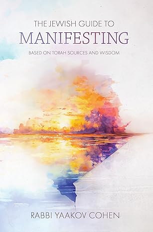 [9781961602502] The Jewish Guide to Manifesting