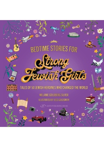 [9789657801697] SALE! | Bedtime Stories for Strong Jewish Girls | Tales of 50 Jewish Heroines Who Changed the World