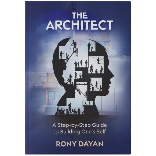 [9798886732801] The Architect: A Step-by-Step Guide to Building One’s Self