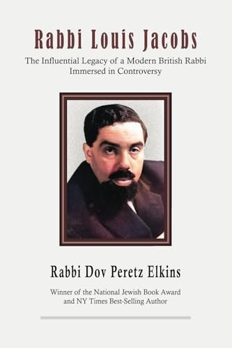 [9781956381832] Rabbi Louis Jacobs: The Influential Legacy of a Modern British Rabbi Immersed in Controversy (Jewish Personalities)