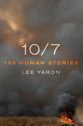 [9781250366283] 10/7 100 Human Stories | Lee Yaron