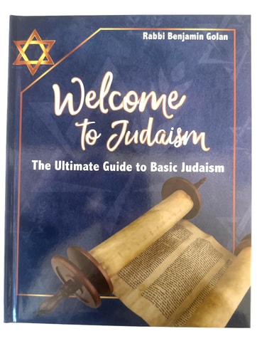 [9780999819395] Welcome to Judaism The Ultimate Guide to Basic Judaism