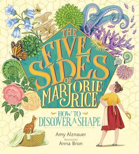[9781536229479] The Five Sides of Marjorie Rice: How to Discover a Shape
