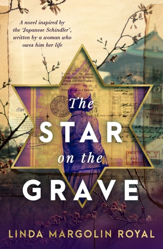 [9780646724386] The Star on the Grave | A Novel Inspired by the 'Japanese Schindler', Written by a Woman Who Owes Him Her Life