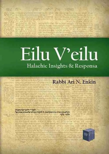 [9781937887384] Eilu V’eilu: Halachic Insights & Responsa