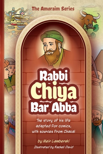 [9781680257120] Amoraim Series: Rav Chiya Bar Abba