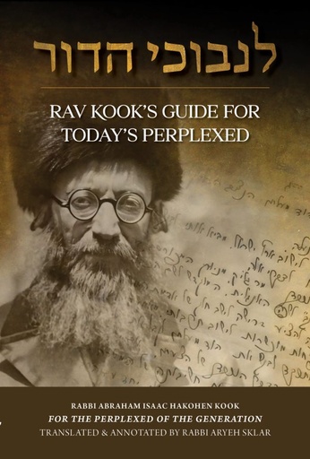 [9798888940600] Rav Kook’s Guide for Today’s Perplexed (Linvochei HaDor)