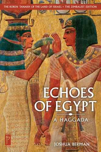 [9789655830156] Pre-Order | Echoes of Egypt: A Haggada | Multilingual Edition | The Koren Tanakh of the Land of Israel Series