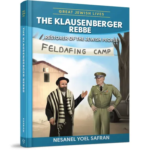 [9798888391761] The Klausenberger Rebbe - Restorer of the Jewish People | Great Jewish Lives Series