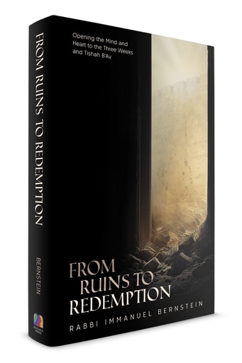 [9798897670710] Coming Soon | From Ruins to Redemption - Opening the mind and heart to the Three Weeks and Tishah B’Av