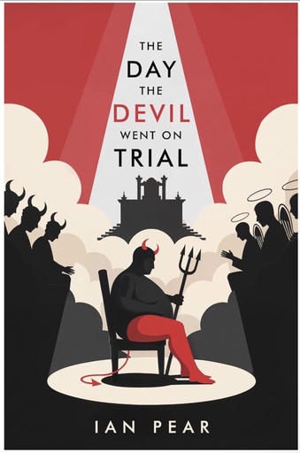 [9780981503271] The Day the Devil Went on Trial | A Novel