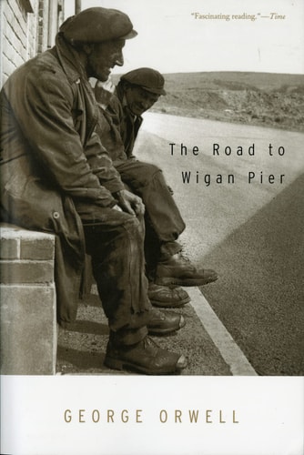 [9780156767507] The Road to Wigan Pier