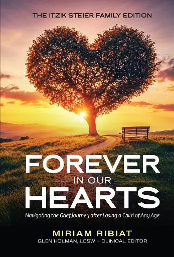 [9781944143282] Forever in our Hearts: Navigating the Grief Journey after Losing a Child of Any Age