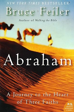 [9780060838669] Coming Soon | Abraham: A Journey to the Heart of Three Faiths